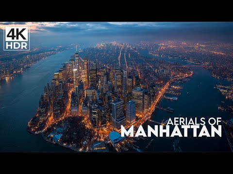 Aerials of Manhattan (New York) | 4K Ultra HD HDR 60 FPS