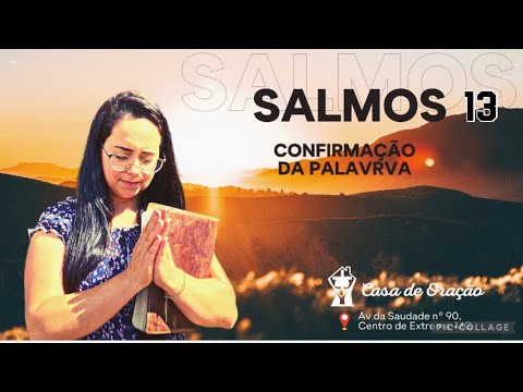 Psalms 13 Confirmation of the Word