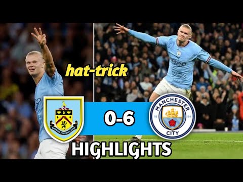Haaland hat-trick | Manchester City 6-0 Burnley all goals extended HIGHLIGHTS  