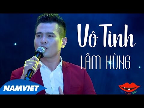 Vô Tình - Lâm Hùng | Liveshow 12 Năm Nụ Cười Mới