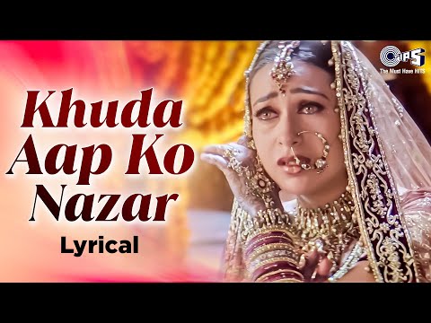 Khuda Aap Ko Nazar (Lyrical) — watch video