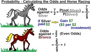 Probability & Statistics (24 of 62) Calculating the Odds and Horse Racing