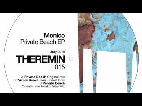 Monico - Private Beach (Isaac Indart Remix)