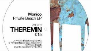 Monico - Private Beach (Isaac Indart Remix)