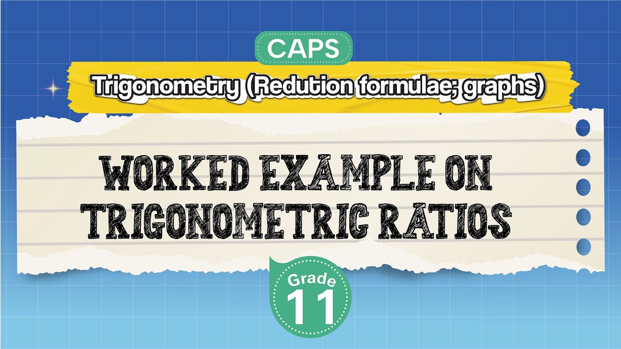 [GRADE 11] Worked Example on Trigonometric Ratios