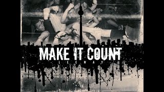 Make it Count - WHATEVER IT TAKES