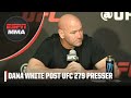 Dana White talks Nate Diaz, Khamzat Chimaev winning at UFC 279 | ESPN MMA
