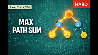 Binary Tree Maximum Path Sum - Leetcode 124 - Python