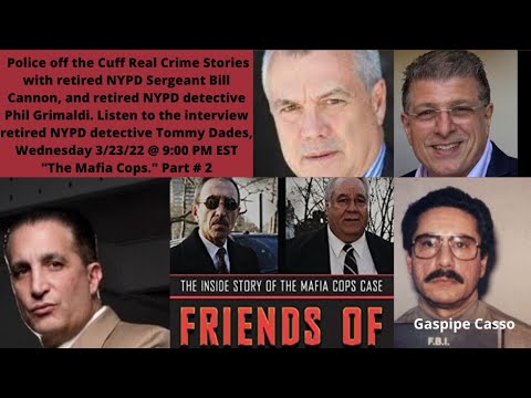 The Mafia Cops doing mob hits part # 2 #LouisEppolito #StephenCaracappa #TommyDades