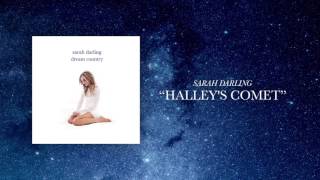 Sarah Darling - Halley&#39;s Comet (Audio)