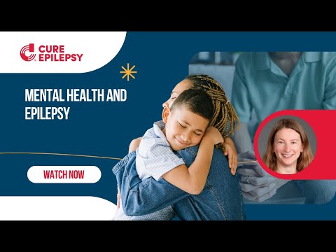 Mental Health & Epilepsy: Improving Quality of Life