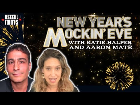 Useful Idiots News Year’s Mockin’ Eve