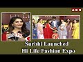 Surbhi Launched Hi Life Fashion Expo In Hyderabad ABN Entertainment