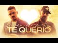 Obed Hernandez y  Josue Rarujo - Te Querio  (Vídeo Oficial)