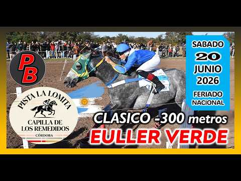 EULLER VERDE: CLASICO PISTA LA LOMITA - CAPILLA DE LOS REMEDIOS (20-06-2026)