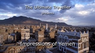 The Ultimate Traveller in Yemen