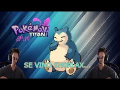 POKEMON TITAN HARDLOCKE/EP:14/EL TERCER LIDEEER!!!!!!