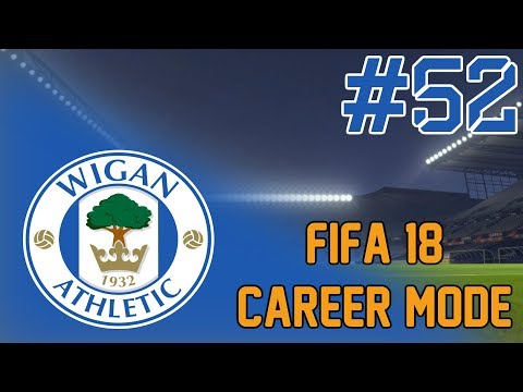FIFA 18 WIGAN CAREER MODE - EP52 - THE (not really) LAST EPISODE