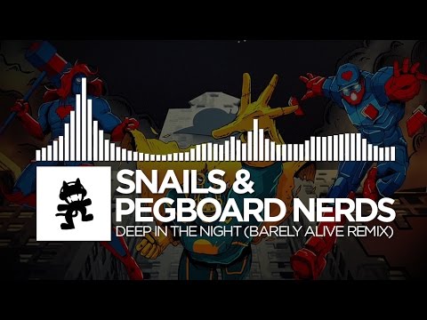 Snails & Pegboard Nerds - Deep in the Night (Barely Alive Remix) [Monstercat Release]
