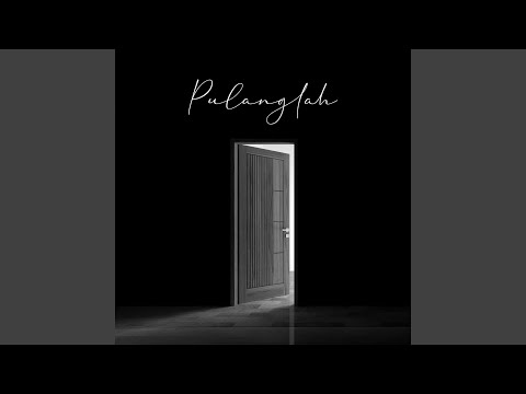 Pulanglah