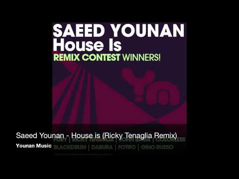 Saeed Younan - House Is (Ricky Tenaglia Remix) YOUNAN MUSIC