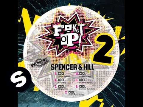 Spencer & Hill - Cool (Gabry Ponte Remix)