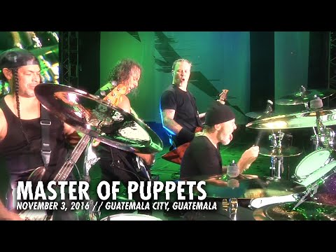 Metallica: Master of Puppets (Guatemala City, Guatemala - November 3, 2016)