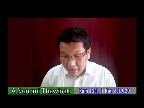 Rev. Andrew Thawng Lian Thang - A Nungmi Thawinak