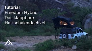 qeedo | Freedom Hybrid Dachzelt. Das klappbare Hartschalendachzelt - Tutorial
