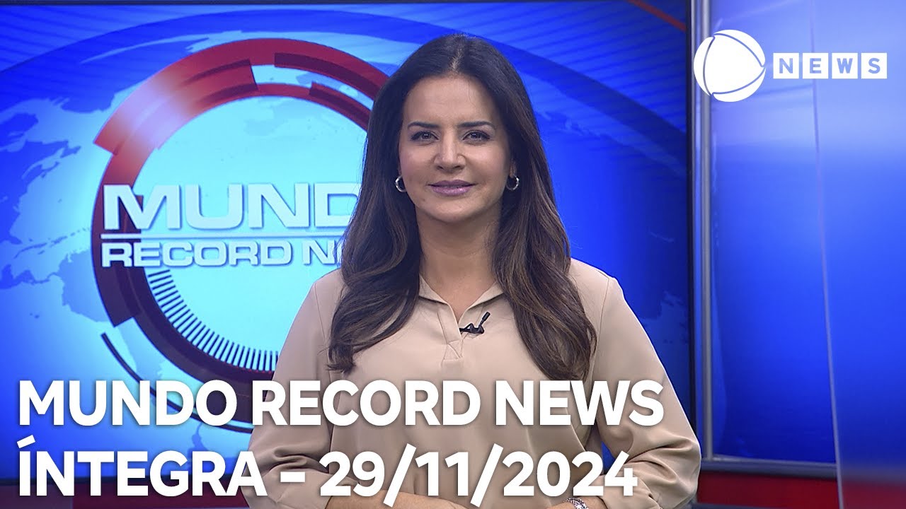 Mundo Record News - 29/11/2024