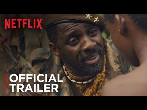 Beasts Of No Nation (2015) Official Trailer