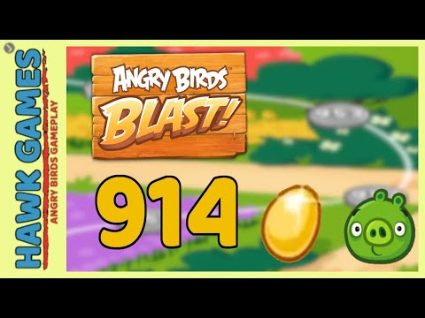 Angry Birds Blast Level 914 - 3 Stars Walkthrough, No Boosters