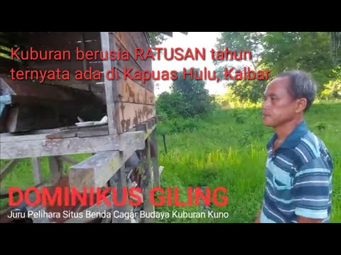 Kuburan Kuno Ratusan Tahun ternyata ada di Kapuas Hulu ||"SURAMBI" Kuburan Suku Dayak Taman Mendalam