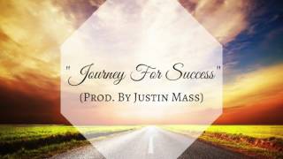 Storytelling Instrumental Beat - Free Download - Journey For Success (Prod. By Justin Mass)