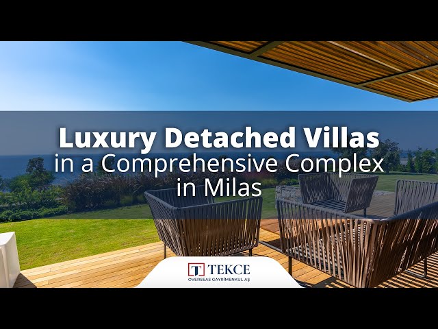 Luxury Detached Villas in a Comprehensive Complex in Milas