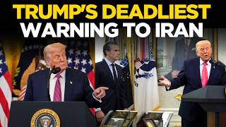 Trump Final Warning To Iran Live: Trump Issues Final Ultimatum to Tehran | US Iran War Updates 