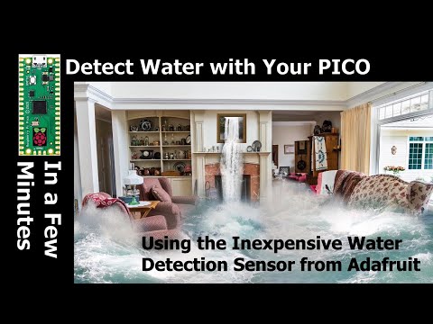 How to use the Adafruit Water Detector with the PICO