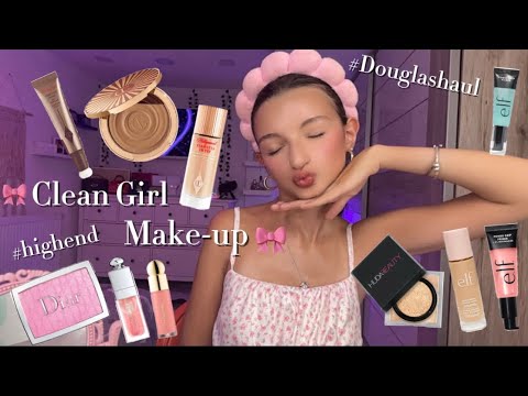 🎀Douglas Haul + Clean Girl Makeup Look mit Highend Makeup schminken 🎀 #douglas #haul #highend
