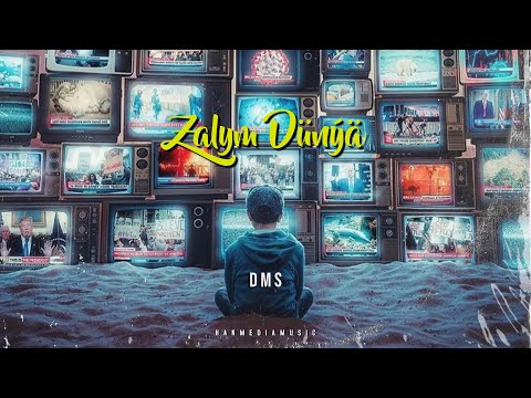DMS - Zalym Dünýä | TURKMEN RAP