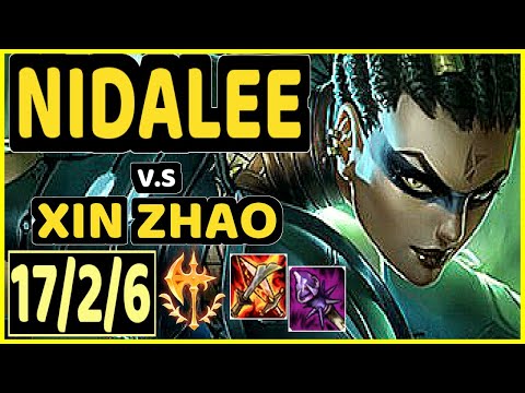 TARZAN (NIDALEE) vs XIN ZHAO - 17/2/6 KDA JUNGLE CHALLENGER GAMEPLAY - KR