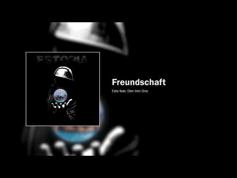 Esto One - 18 Freundschaft feat. Don Iron One (prod. by Rapoholika Recordz)