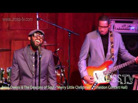 James Ross @ Brian Owens & Deacons of Soul - "Merry Little Christmas" - www.Jross-tv.com