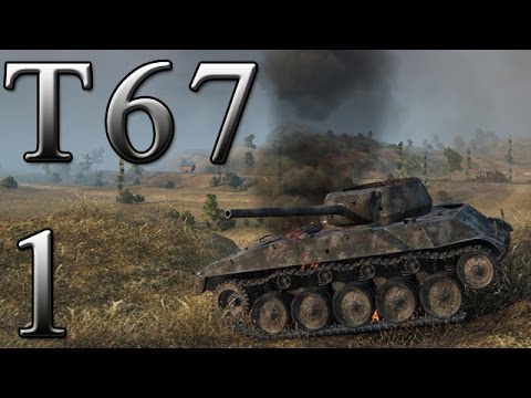 WoT [T67 001] "endlich" World of Tanks [ deutsch ][ Krawumm ]
