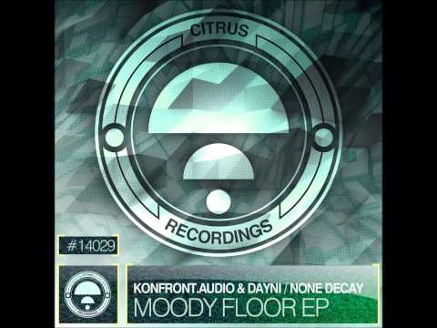 Dayni & Konfront.Audio - Moody Floor