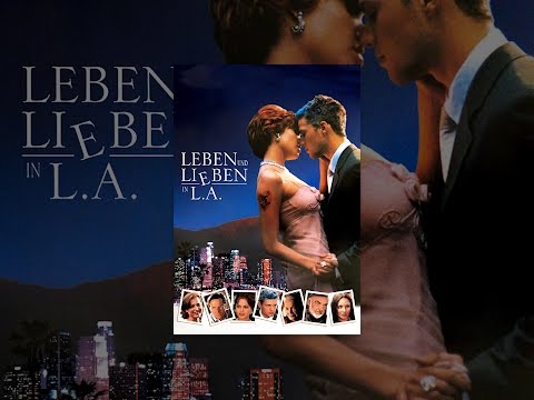 Leben und Lieben in L.A.