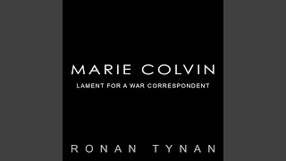 Marie Colvin: Lament for a War Correspondent