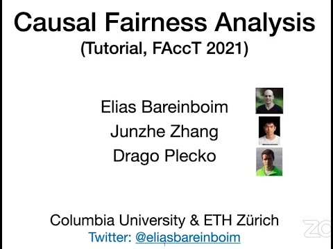 Tutorial Causal Fairness Analysis (ACM FAccT'21)