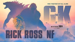 Rick Ross ft. NF - NO MERCY | Godzilla x Kong : The New Empire (4K Music Video)