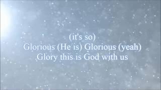 For King And Country Glorious (Lyric Video)