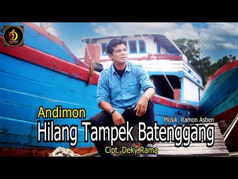 Andimon - Hilang Tampek Batenggang (Official Music Video)